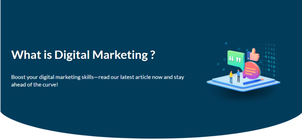 What is Digital Marketing?